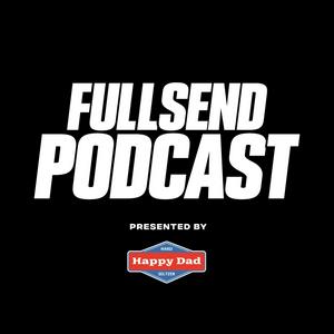 Höre FULL SEND PODCAST in der App.