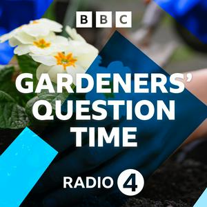 Höre Gardeners' Question Time in der App.