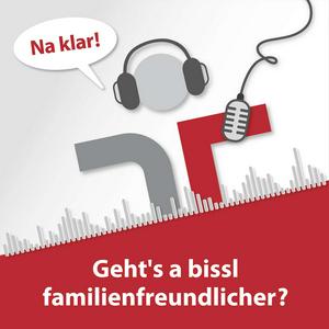 Höre Geht's a bissl familienfreundlicher? Na klar! in der App.