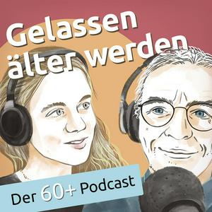 Höre Gelassen älter werden in der App.