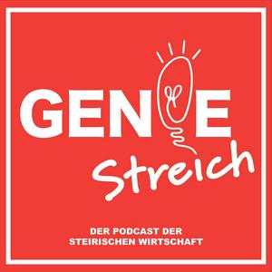 Höre Geniestreich – der Podcast der Steirischen Wirtschaft in der App.