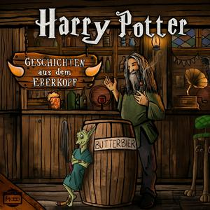 Höre Geschichten aus dem Eberkopf - Ein Harry Potter Hörspiel-Podcast in der App.