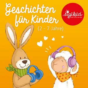 Höre Geschichten für Kinder von 2-7 Jahren by sigikid – First Class for Kids in der App.