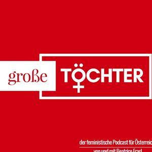 Höre Große Töchter. in der App.