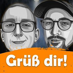 Höre Grüß dir! in der App.