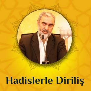 Höre Hadislerle Diriliş (Ses/podcast) | Nureddin Yıldız in der App.