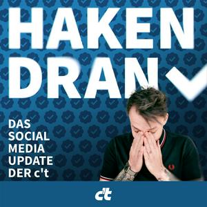 Höre Haken dran – das Social-Media-Update der c't in der App.