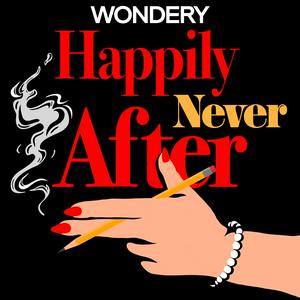 Höre Happily Never After: Dan and Nancy in der App.