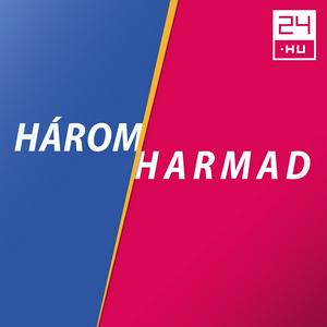 Höre Háromharmad - 24.hu in der App.