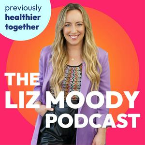 Höre The Liz Moody Podcast in der App.