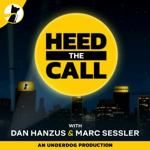 Höre Heed the Call with Dan Hanzus & Marc Sessler in der App.