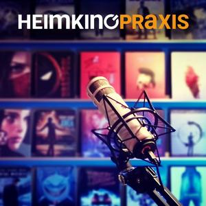 Höre Heimkino Praxis Podcast in der App.