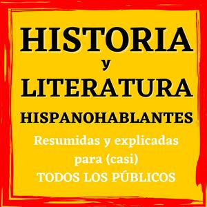 Höre Historia y literatura de España e Hispanoamérica in der App.