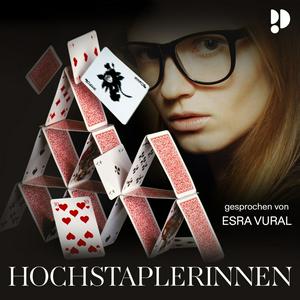 Höre Hochstaplerinnen in der App.