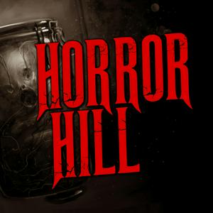 Höre Horror Hill: A Horror Anthology and Scary Stories Series Podcast in der App.