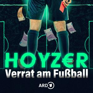 Höre Hoyzer - Verrat am Fußball in der App.