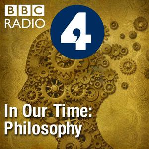 Höre In Our Time: Philosophy in der App.