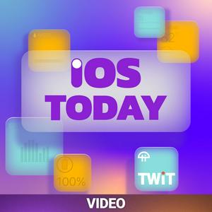 Höre iOS Today (Video) in der App.