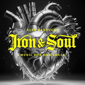 Höre Iron & Soul with Alex kentucky in der App.