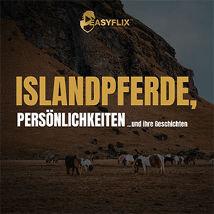 Höre Islandpferde, Persönlichkeiten & ihre Geschichten | Der Easyflix Islandpferde Podcast in der App.