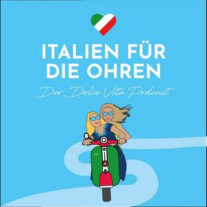 Höre Italien für die Ohren - Der Dolce Vita Podcast in der App.