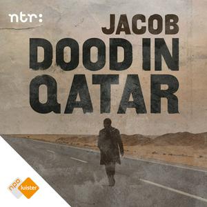 Höre Jacob, dood in Qatar in der App.