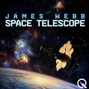 Höre James Webb Space Telescope in der App.