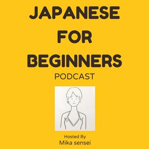 Höre Mika's Japanese Podcast(N3~N5) in der App.