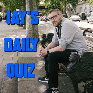 Höre Jay's Daily Quiz in der App.