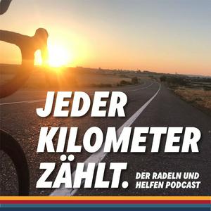 Höre Jeder Kilometer zählt - Der Radeln und Helfen Podcast in der App.