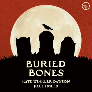 Höre Buried Bones - a historical true crime podcast with Kate Winkler Dawson and Paul Holes in der App.