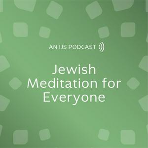 Höre Jewish Meditation for Everyone in der App.