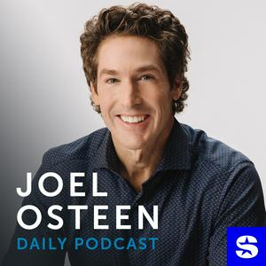 Höre Joel Osteen Podcast in der App.