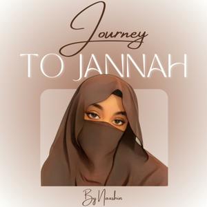 Höre Journey to Jannah in der App.