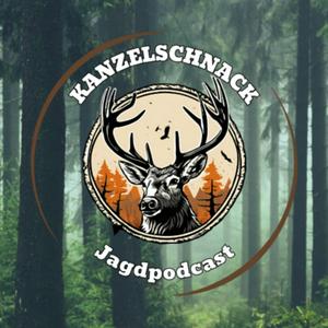 Höre Kanzelschnack - Jagdpodcast in der App.