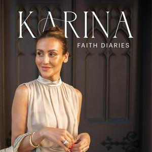 Höre Karina Faith Diaries in der App.