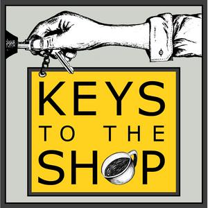 Höre Keys To The Shop : Equipping Coffee Shop Leaders in der App.