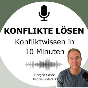 Höre Konflikte lösen. Konfliktwissen in 10 Minuten. in der App.