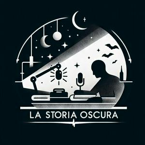 Höre La Storia Oscura in der App.