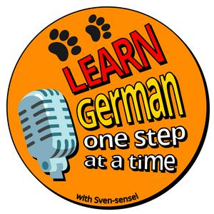 Höre Learn German, one step at a time in der App.