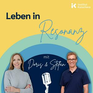 Höre LEBEN IN RESONANZ in der App.