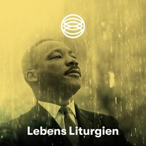 Höre Lebens Liturgien in der App.