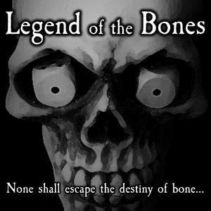 Höre Legend of the Bones in der App.