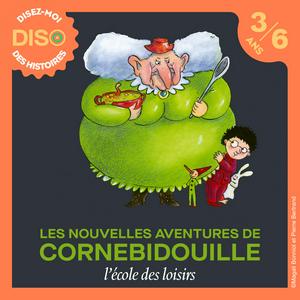 Höre Les nouvelles aventures de Cornebidouille in der App.