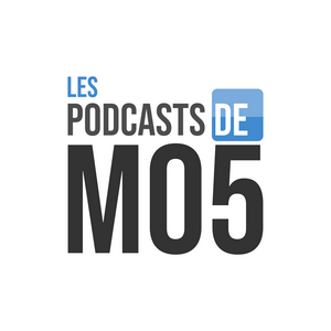 Höre Les Podcasts de MO5 in der App.