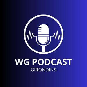 Höre Les Podcasts WebGirondins in der App.