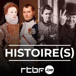 Höre Les séries de la RTBF : Histoire(s) in der App.