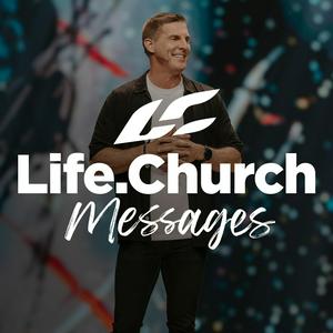 Höre Life.Church with Craig Groeschel in der App.