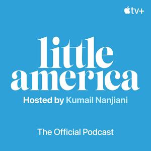 Höre Little America: The Official Podcast in der App.