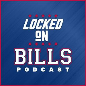 Höre Locked On Bills - Daily Podcast On The Buffalo Bills in der App.